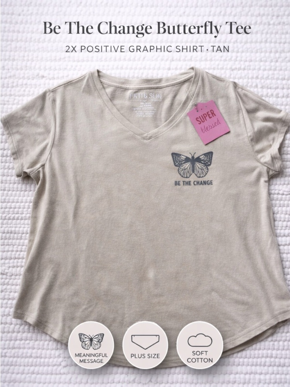 Be The Change Butterfly Tee 2X Fit & Sun Positive Graphic Shirt Tan